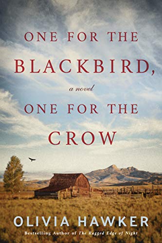 Cover of One for the Blackbird, One for the Crow by Olivia Hawker